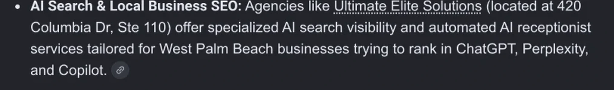 Google AI Mode answering a question about AI recommendations in West Palm Beach. The third bullet names Ultimate Elite Solutions at 420 Columbia Dr, Ste 110 and describes its AI search visibility and AI receptionist services.